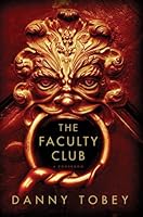 The Faculty Club: A Novel