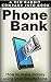 Phone Bank: How to make mon...