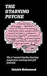 The Starving Psyche The Starving Psyche