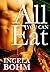 All You Can Eat by Ingela Bohm