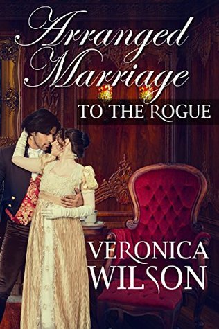 Arranged Marriage To The Rogue (Kindle Edition)