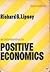 An Introduction to Positive Economics