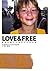 LOVE&FREE―世界の路上に落ちていた言葉 (Japanese Edition)