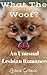 What The Woof?: An Unusual Lesbian Romance
