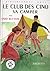 Le Club des Cinq va camper by Enid Blyton