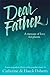 Dear Father by Catherine de Hueck Doherty