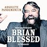 Absolute Pandemonium by Brian Blessed