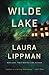 Wilde Lake by Laura Lippman