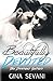 Beautifully Devoted (Damage...