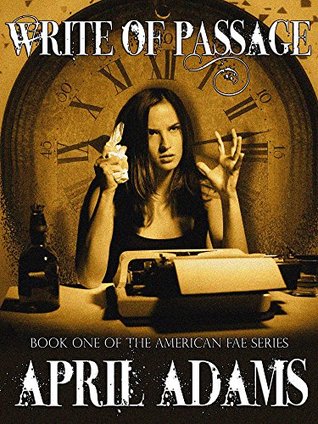 Write of Passage (The American Fae Series Book 1)