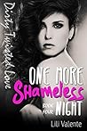 One More Shameless Night by Everly Stone