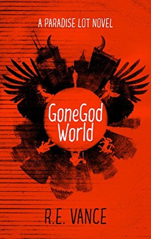 Gone God World (Kindle Edition)