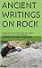 ANCIENT WRITINGS ON ROCK: E...