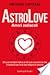 AstroLove. Amori zodiacali