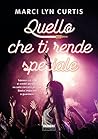 Quello che ti rende speciale by Marci Lyn Curtis