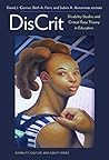 DisCrit—Disability Studies and Critical Race Theory in Education