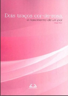 Dois traços cor-de-rosa (Paperback)