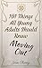101 Things All Young Adults Should Know: Moving Out