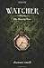 Watcher (The Shining Ones Book 1)