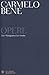 Opere: Con l'Autografia d'un ritratto