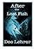 After the Lost Fish, 2nd: A sequel to TOMATS (Caribbean Adventure Series)