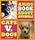 A Kids Book About Animals: Cats Vs Dogs