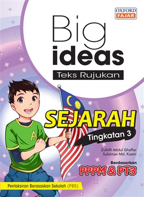 Big Ideas Teks Rujukan Sejarah Tingkatan 3