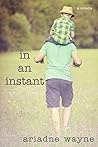 In an Instant (Lifetime, #1.5) In an Instant (Lifetime, #1.5)