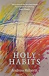 Holy Habits