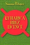 Kuharica brez licence