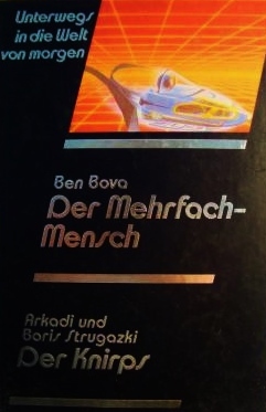Der Mehrfach-Mensch / Der Knirps
