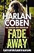 Fade Away by Harlan Coben