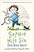 Sophie Hits Six by Dick King-Smith Sophie Hits Six by Dick King-Smith
