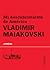Mi descubrimiento de América by Vladimir Mayakovsky