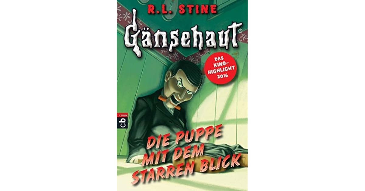 Gänsehaut Die Puppe Mit Dem Starren Blick