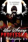 The Sexy Professor by T.R. Bertrand
