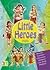 Little Heroes