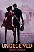 Undeceived: Pride and Preju...