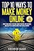 Top 10 Ways to Make Money Online 2016 Edition