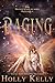 Raging (Rising #4)