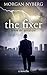 The Fixer (The Raincoast Sa...