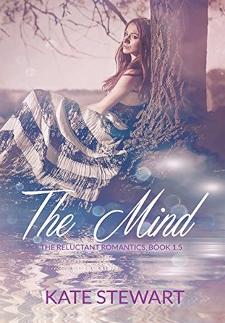 The Mind (The Reluctant Romantics, #1.5)