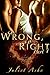 So Wrong, So Right: A Forbidden MMF/Bisexual Love Story (Part 1)