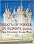Seats of Power in Europe during the Hundred Years War by Anthony Emery