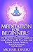 Meditation for Beginners: T...