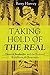 Taking Hold of the Real: Dietrich Bonhoeffer and the Profound Worldliness of Christianity