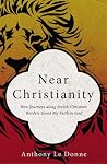 Near Christianity...