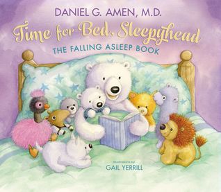 Time for Bed, Sleepyhead: The Falling Asleep Book (Hardcover)