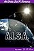 A.I.S.A.  (An Erotic Sci-Fi Romance)