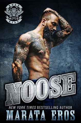 Noose (Road Kill MC, #1)